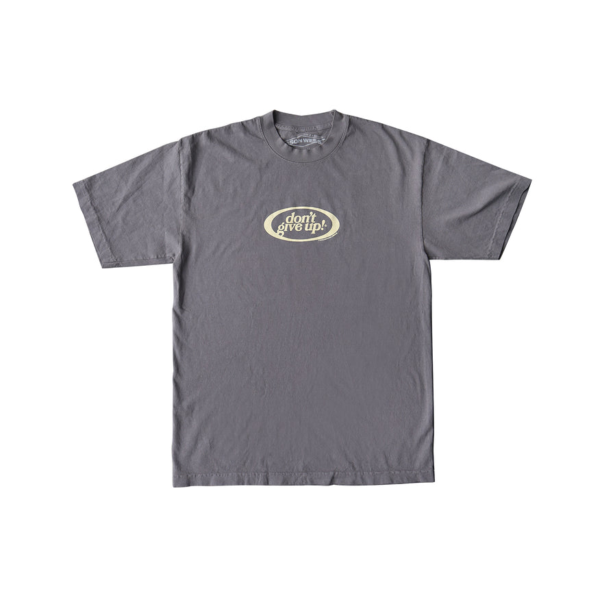 Don't Give Up Message Tee Grey
